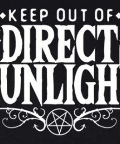 Grindstore Ladies Keep Out Of Direct Sunlight T-Shirt